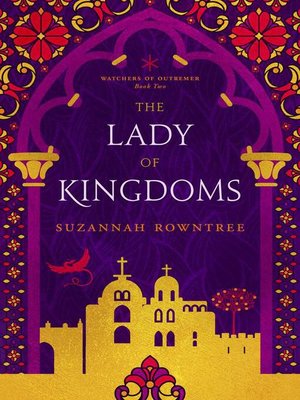cover image of The Lady of Kingdoms